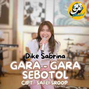 Gara Gara Sebotol