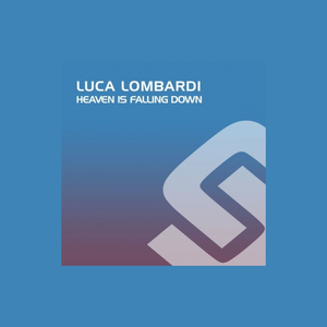 Heaven Is Falling Down (Original Mix)