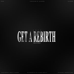 Get A Rebirth