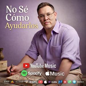 No sé cómo ayudarlos