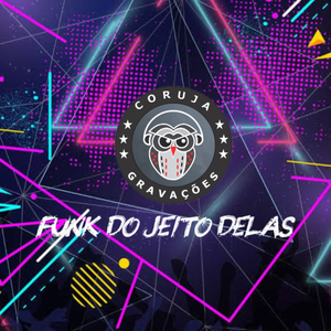 FUNK DO JEITO DELAS