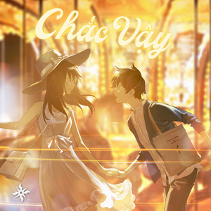 Chắc Vậy (Instrumental)