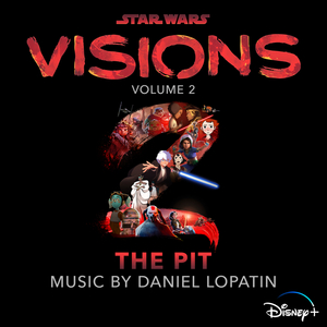 Digging (From "Star Wars: Visions Vol. 2 – The Pit"/Score)