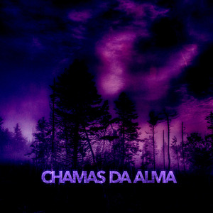 Chamas da Alma