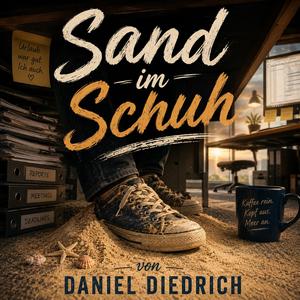Sand im Schuh
