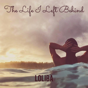 The Life I Left Behind