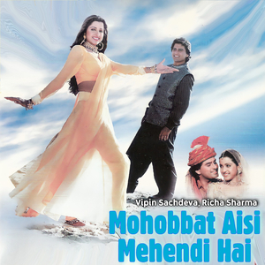 Mohobbat Aisi Mehendi Hai (From "Salma Pe Dil Aa Gaya")