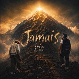 Jamais (feat. Cléon)