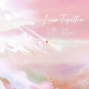 Love·Together 伴奏