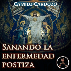 Sanando La Enfermedad Postiza