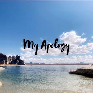 My Apology