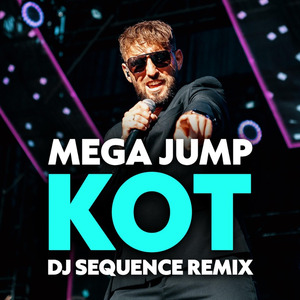 KOT (DJ Sequence Remix)