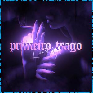Primeiro Trago