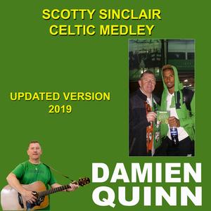 Scotty Sinclair Celtic Medley (Updated Version 2019)