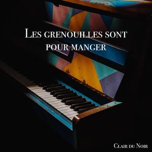 Les grenouilles sont pour manger