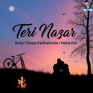 Teri Nazar (feat. Deep Kaithalwala & Neha Kat)