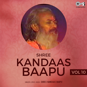 Shree Kandas Bapu, Pt. 2