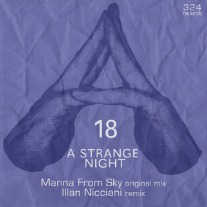 A Strange Night (Illan Nicciani Remix)