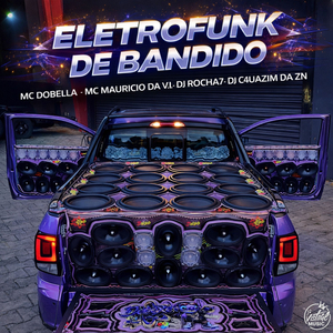 ELETROFUNK DE BANDIDO