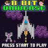 8 Bit Universe - Nani (8 Bit Version)