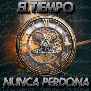 El Tiempo Nunca Perdona