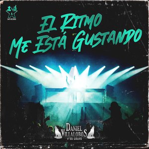 El Ritmo Me Está Gustando