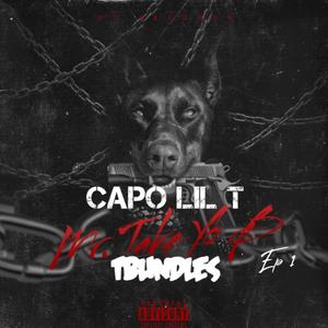 Mr. Take Yo B (feat. TBundles)