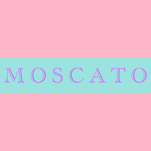 MOSCATO