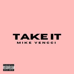 Take It