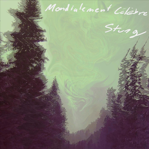 Mondialement celebre stung