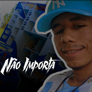 Não Importa