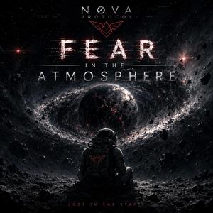 Fear in the Atmosphere