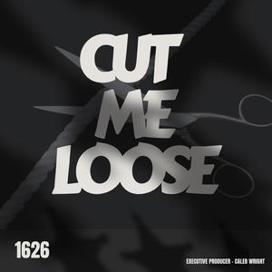 Cut Me Loose