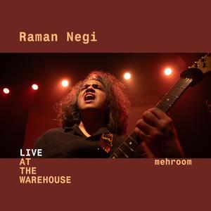 Mehroom (LIVE AT THE WAREHOUSE) (Live)
