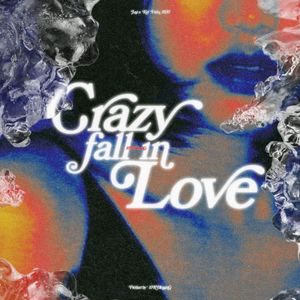 Crazy fall in love（Prdo.DIVINE MUSIC）