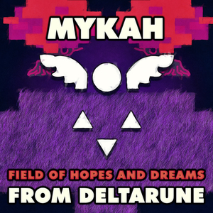 Field of Hopes and Dreams (From "Deltarune")