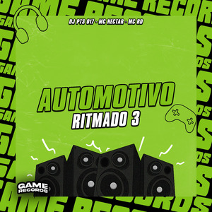 Automotivo Ritmado 3