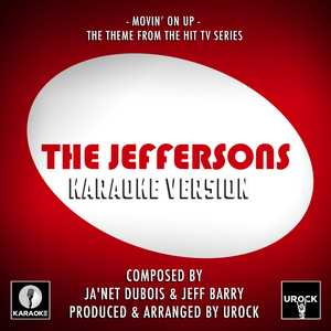 Movin' On Up (From "The Jeffersons") (Karaoke Version)