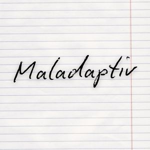 Maladaptiv
