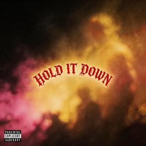 Hold It Down