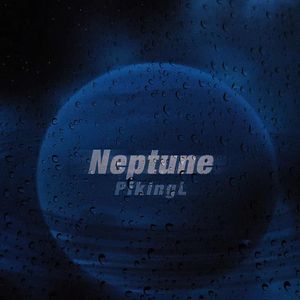 海王星Neptune（Prod.byJestonBeatz）