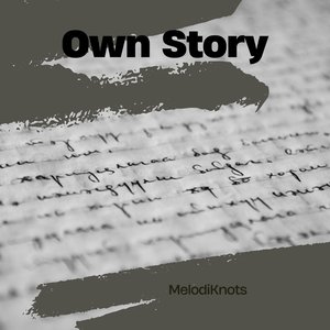 Own Story