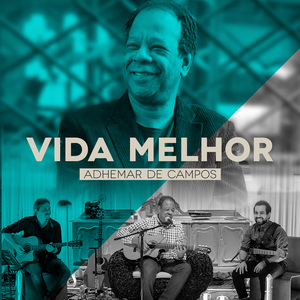 Vida Melhor (Ao Vivo)
