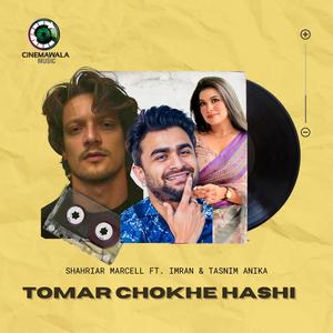 Tomar Chokhe Hashi (feat. Imran Mahmudul & Konal)