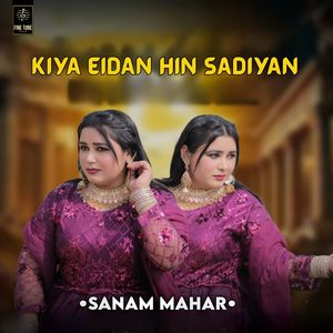Kiya Eidan Hin Sadiyan