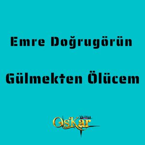 Gülmekten Ölücem