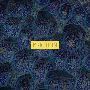 Friction (feat. Suraj)
