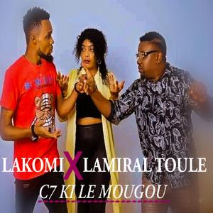 c7 ki le mougou (feat. lamiral toule)