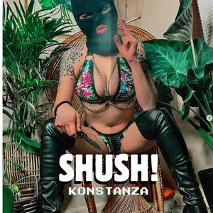 Shush! (From the streets)