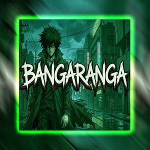 Bangaranga (Slowed & Reverb)